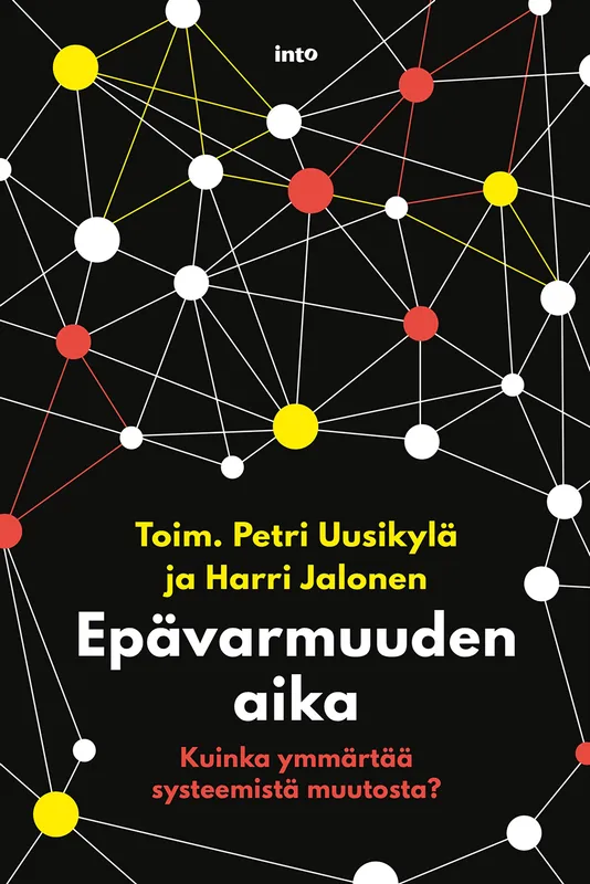 Epävarmuuden aika, E-bok