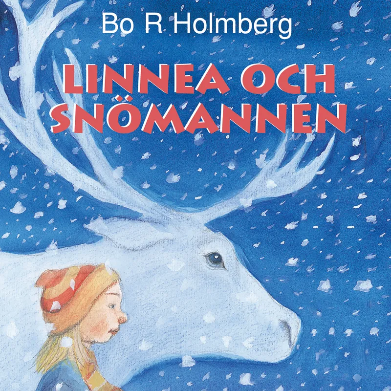 Linnea och snömannen, Ljudbok