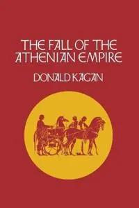 The Fall of the Athenian Empire