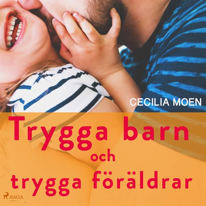 Trygga barn och trygga föräldrar, Ljudbok