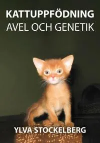 Kattuppfödning avel och genetik