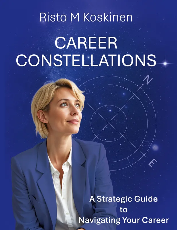 Career Constellations: A Strategic Guide to Navigate Your Career, E-bok