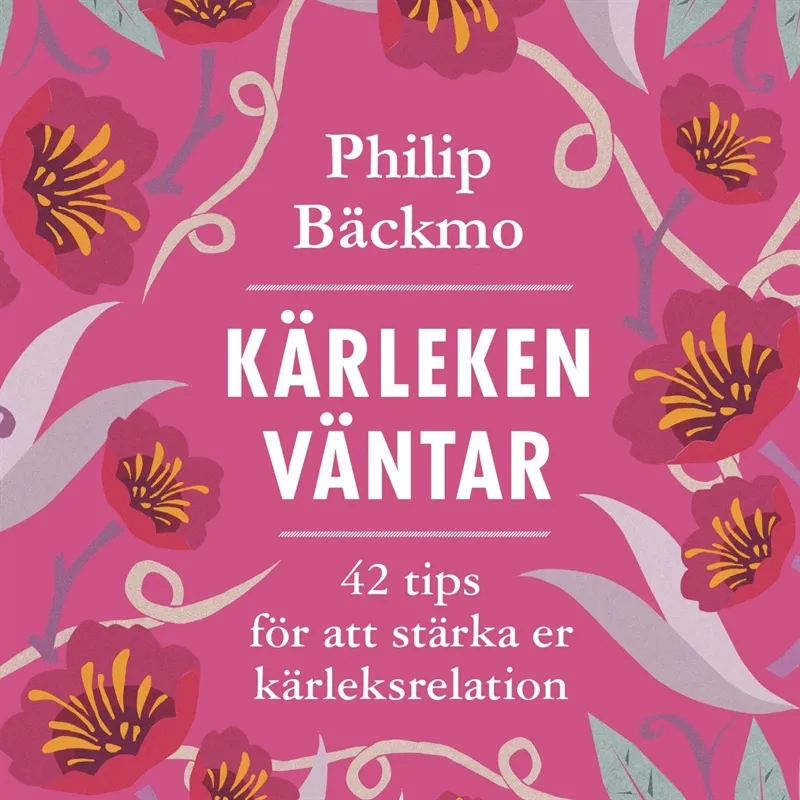 Kärleken väntar: 42 tips för att stärka er kärleksrelation, Ljudbok