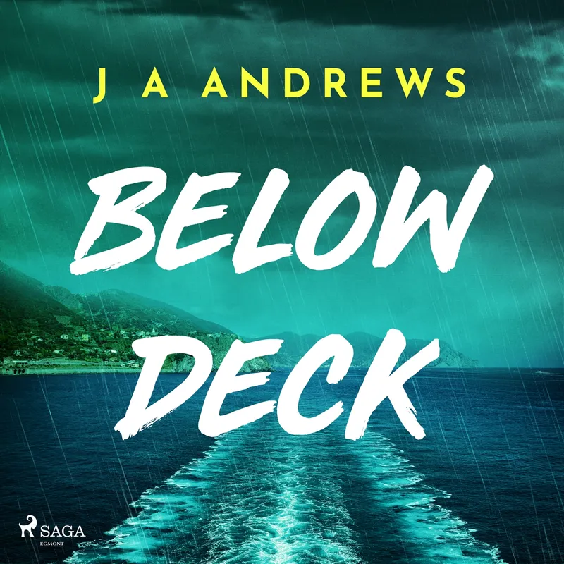 Below Deck: A tense psychological thriller at sea, Ljudbok