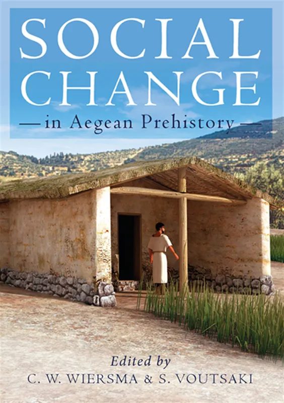 Social Change in Aegean Prehistory, E-bok