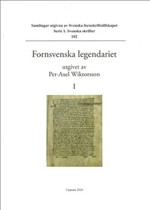 Fornsvenska legendariet. Vol. I-IV