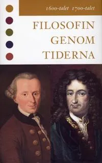 Filosofin genom tiderna – 1600-talet 1700-talet