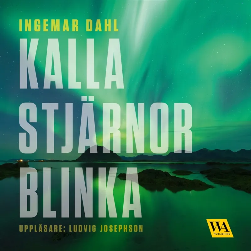 Kalla stjärnor blinka, Ljudbok