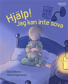 Hjälp! Jag kan inte sova