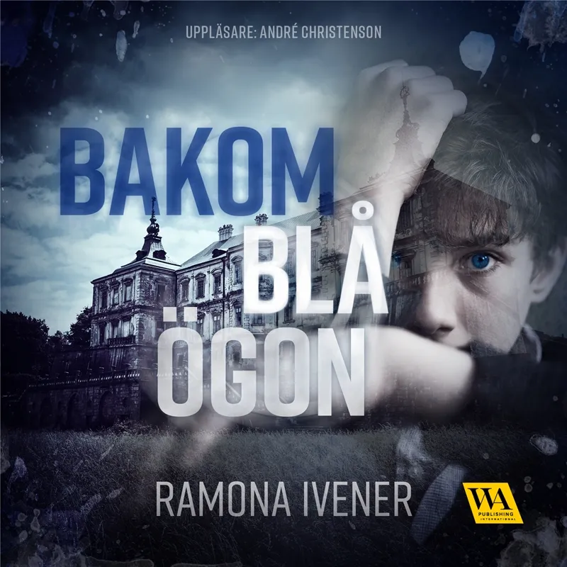 Bakom blå ögon, Ljudbok