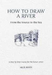 How to Draw a River: from the Source to the Sea