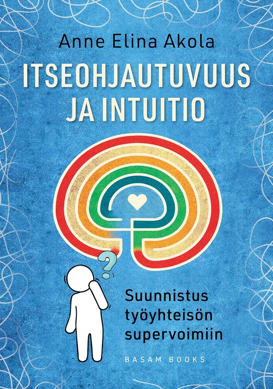 Itseohjautuvuus ja intuitio, E-bok