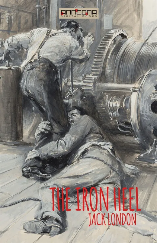 The Iron Heel, E-bok