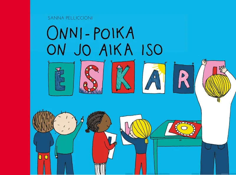 Onni-poika on jo aika iso, E-bok