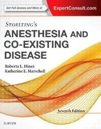 Stoelting’s Anesthesia and Co-Existing Disease