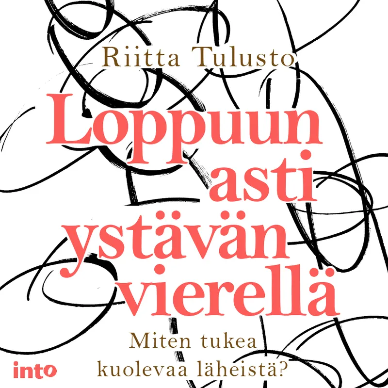 Loppuun asti ystävän vierellä, Ljudbok