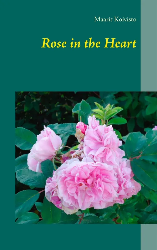Rose in the Heart, E-bok