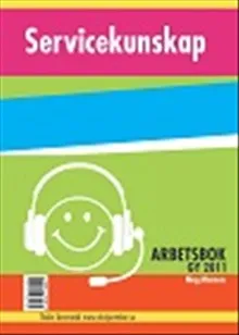 Servicekunskap – Arbetsbok