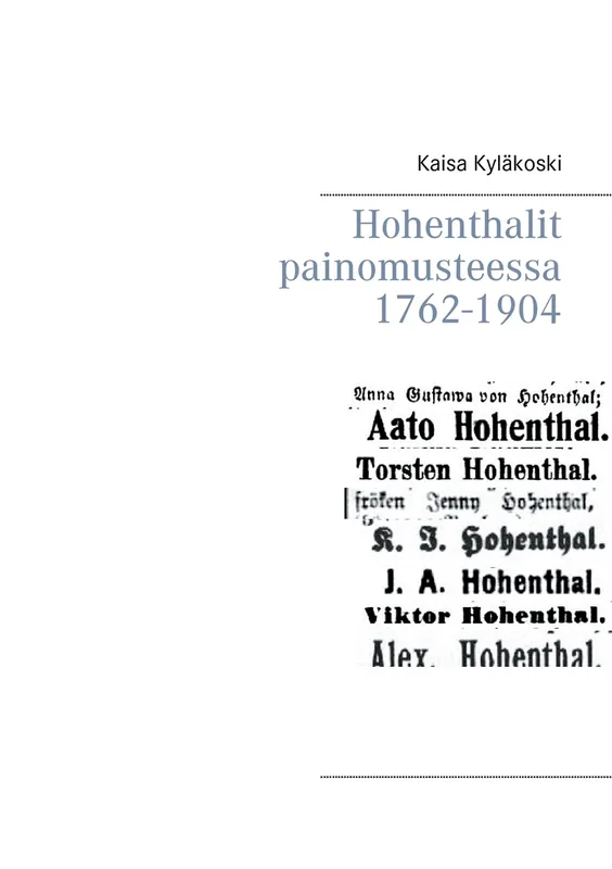Hohenthalit painomusteessa 1762-1904, E-bok