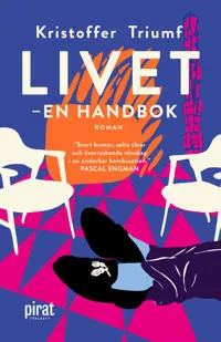 Livet - en handbok : roman (#9924)