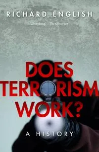 Does Terrorism Work?
