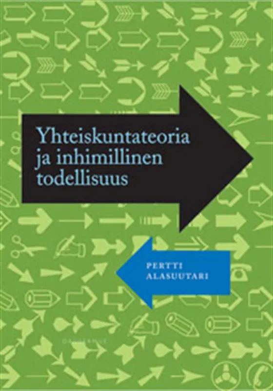 Yhteiskuntateoria ja inhimillinen todellisuus, E-bok
