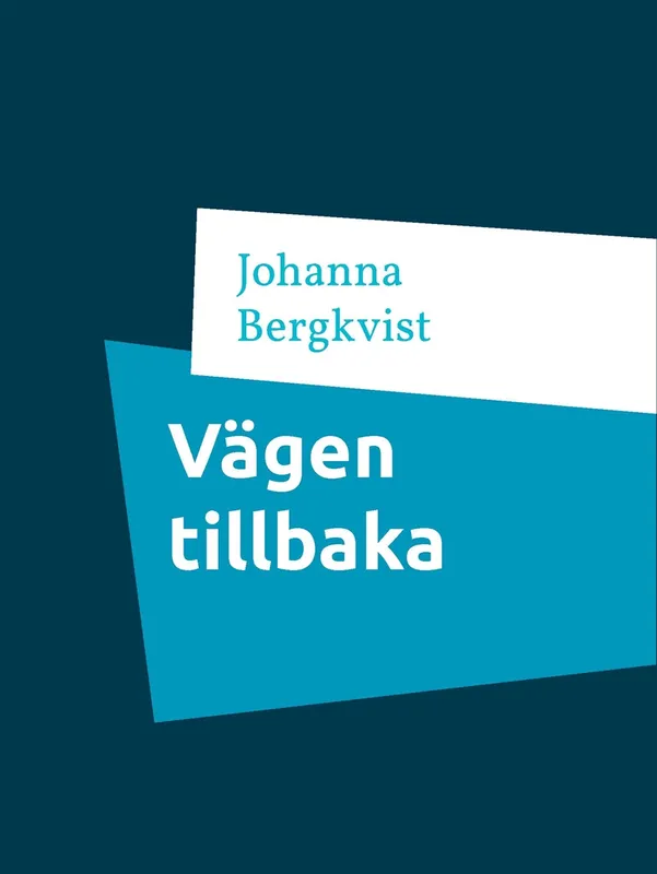 Vägen tillbaka: Otrohet, svek och kärlek, E-bok