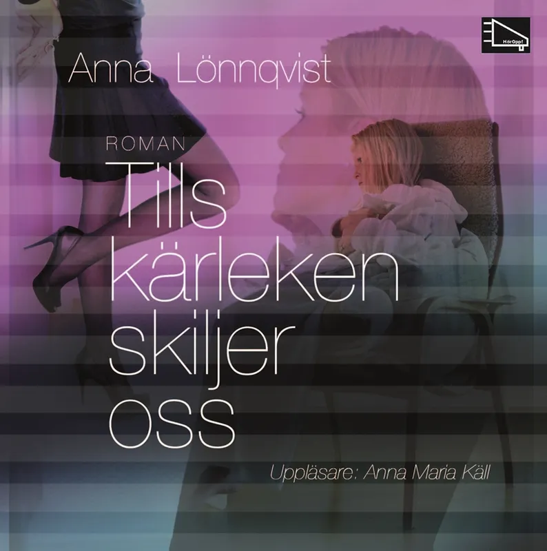 Tills kärleken skiljer oss, Ljudbok