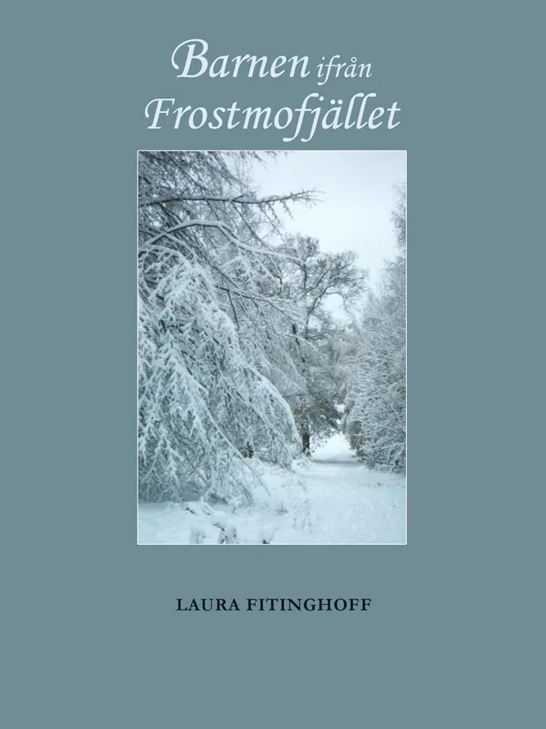 Barnen ifrån Frostmofjället, E-bok