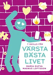 Värsta bästa livet