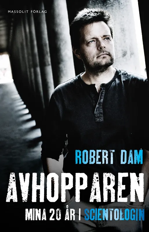 Avhopparen : mina 20 år i scientologin, E-bok