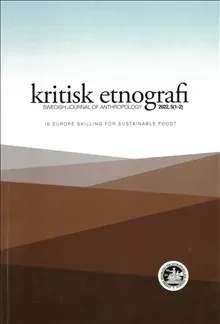 Kritisk etnografi – Swedish Journal of Anthropology, 2022, Vol. 5 (1-2)
