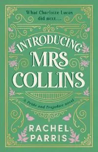 Introducing Mrs Collins
