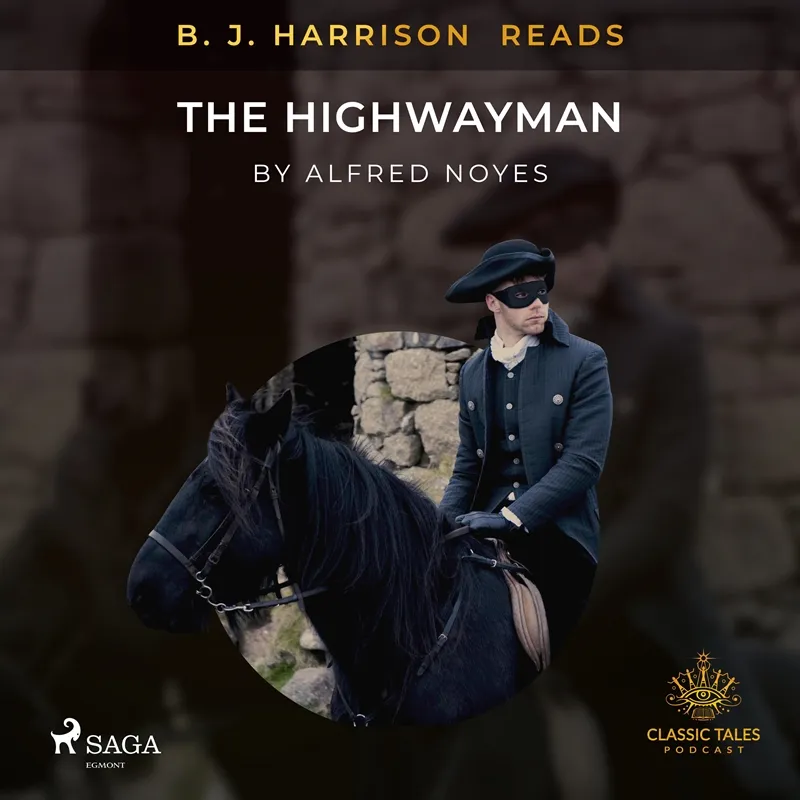 B. J. Harrison Reads The Highwayman, Ljudbok
