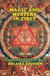 Magic And Mystery In Tibet