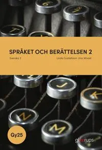 Språket och berättelsen svenska 2, bok, Gy25