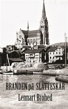 Branden på Slätteskär