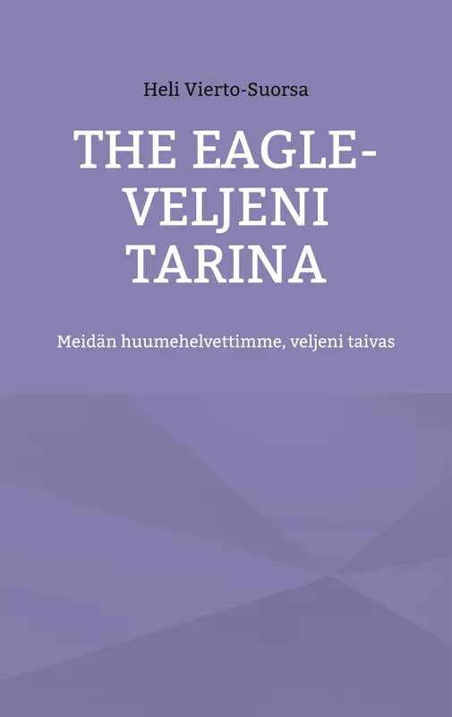 The Eagle-Veljeni Tarina: Meidän huumehelvettimme, veljeni taivas, E-bok