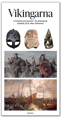 Vikingarna - I västerled och österled - En mikroguide