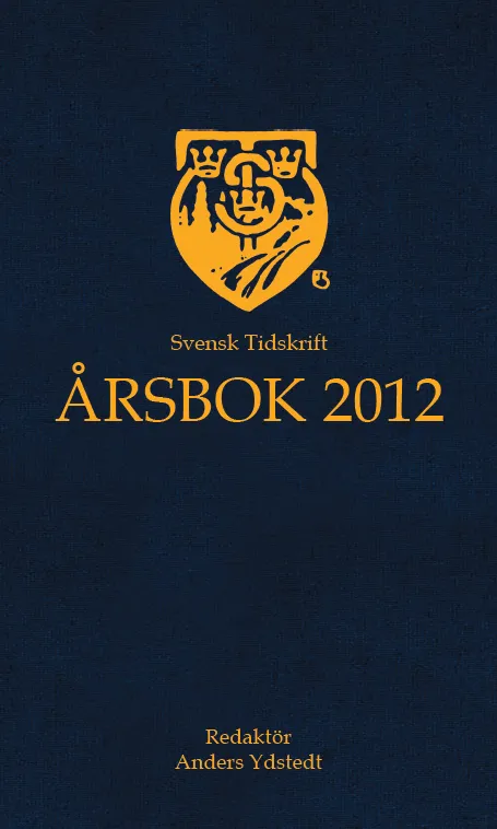 Svensk Tidskrift Årsbok 2012