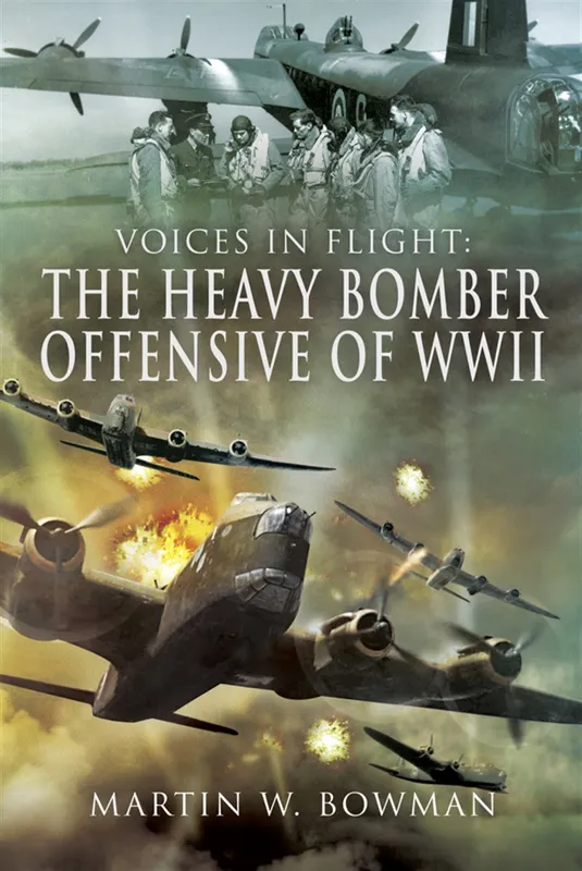 The Heavy Bomber Offensive of WWII, E-bok