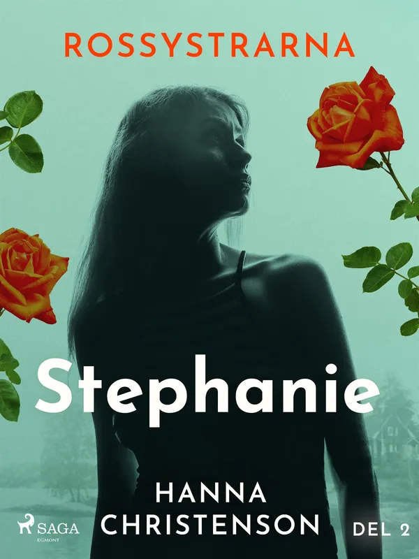 Rossystrarna del 2: Stephanie, E-bok