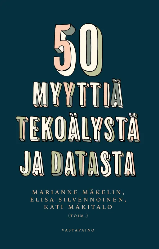 50 myyttiä tekoälystä ja datasta, E-bok