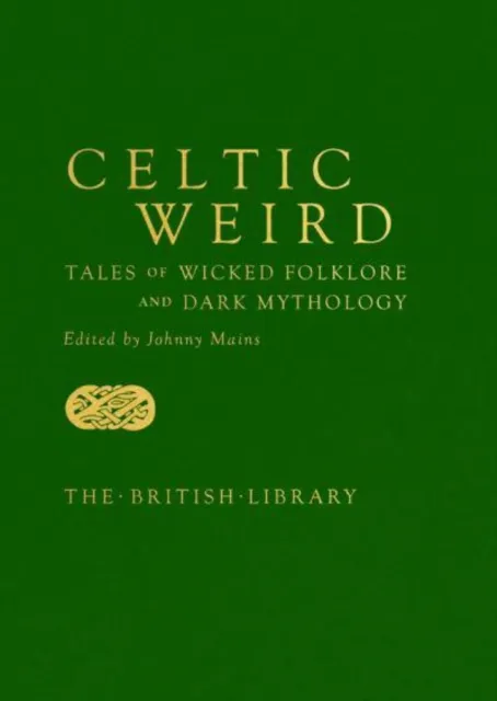 Celtic Weird