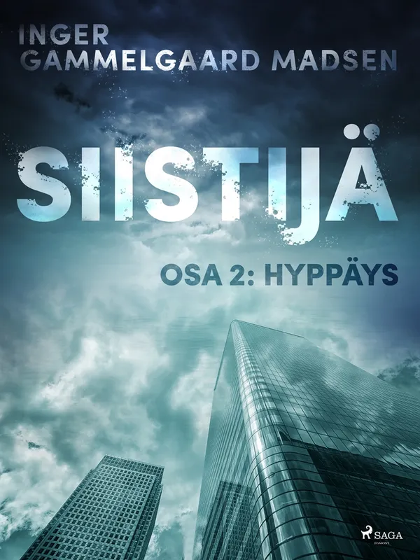 Siistijä 2: Hyppäys, E-bok