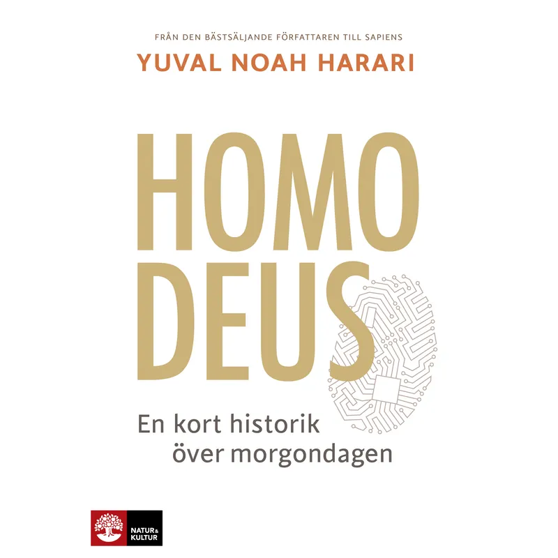 Homo Deus : en kort historik över morgondagen