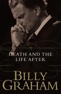 Death and the life after