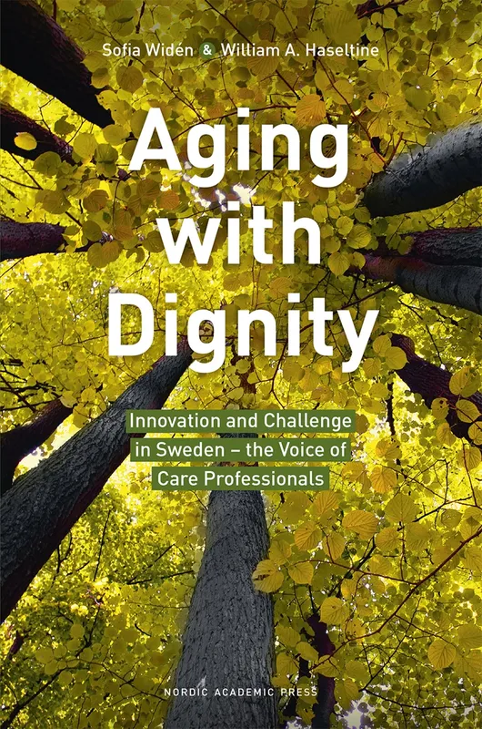 Aging with Dignity, E-bok