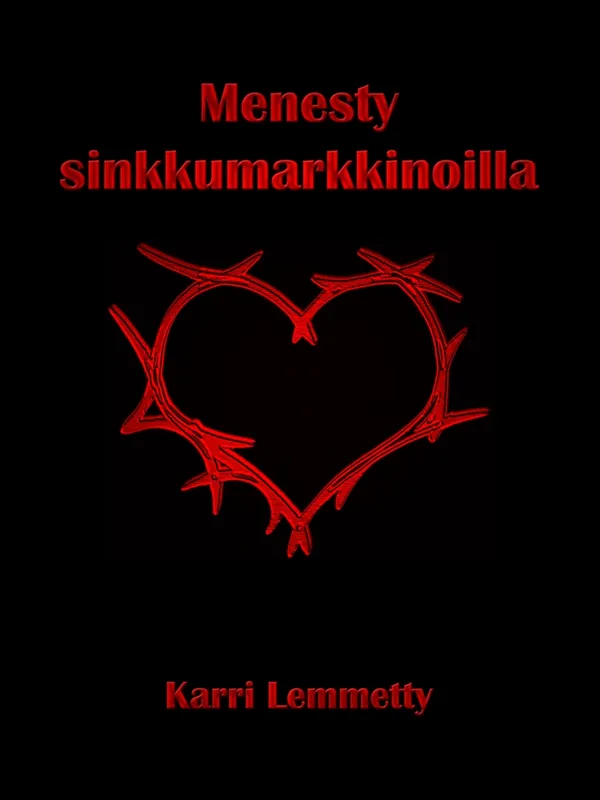 Menesty sinkkumarkkinoilla: Kirja miehille, E-bok