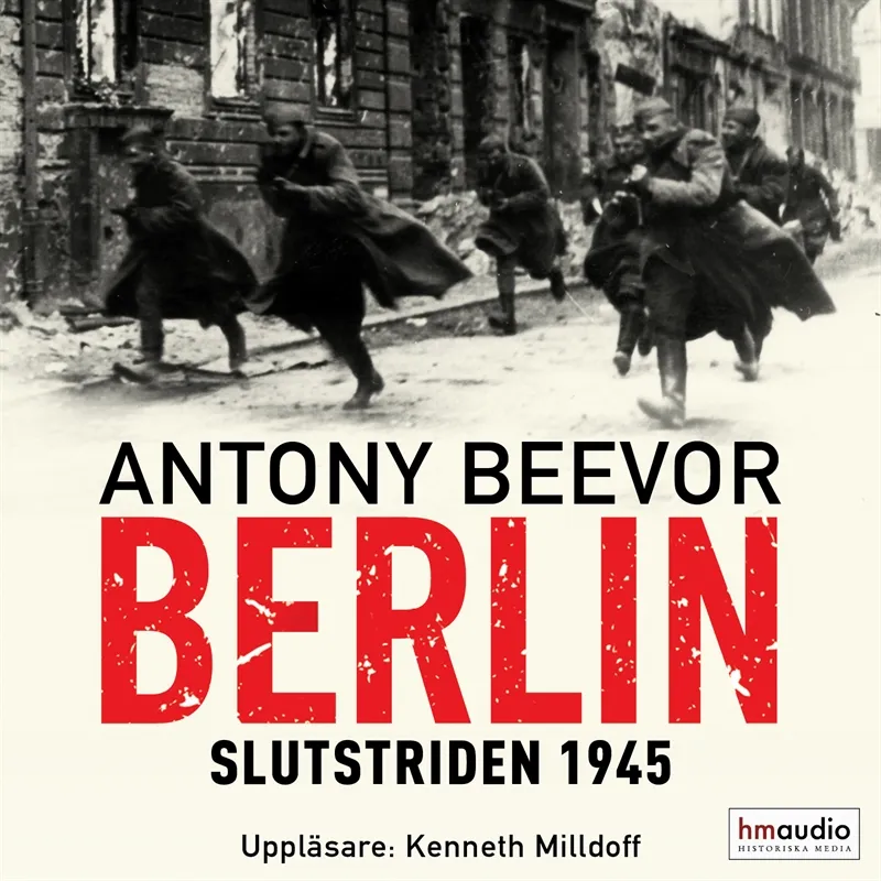 Berlin : Slutstriden 1945, Ljudbok